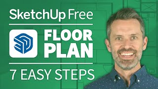 How To Create a Floor Plan with SketchUp Free 7 EASY Steps [upl. by Levon]