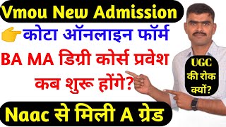 Vmou New Admission News Open University kota online form BA MA distance university kota Fresh Admiss [upl. by Truelove]