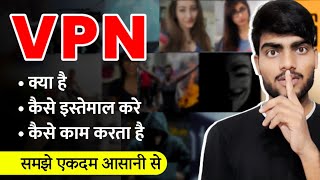 VPN explained in Hindi  What is Vpn  How it works  How to use Vpn [upl. by Silberman]