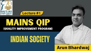 Mains QIP  Quality Improvement Program  Indian Society  Lecture 1  UPSC Mains 2024  Raus IAS [upl. by Allecsirp919]