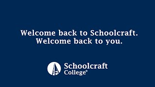 Welcome Back to Schoolcraft Welcome Back to You [upl. by Eedahs]