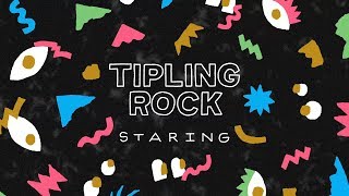 Tipling Rock  Staring Visualizer [upl. by Sucerdor328]