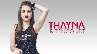 Thayná Bitencourt  Advogado Lyric Vídeo [upl. by Cordle234]