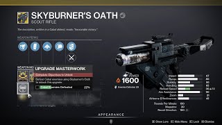 HOW TO GET SKYBURNERS OATH CATALYST  DESTINY 2 [upl. by Limak]