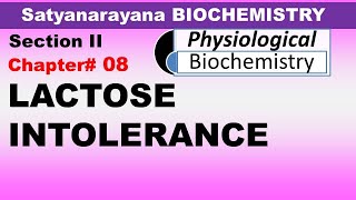 Chp8 Satyanarayana Biochemistry  Lactose Intolerance  Disaccharidase Deficiency [upl. by Zeuqcaj]