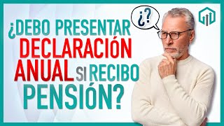 DECLARACIÓN ANUAL PARA PENSIONADOS [upl. by Hesoj]