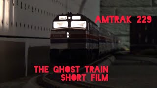 Amtrak 229 The Ghost Train Short film [upl. by Karil749]