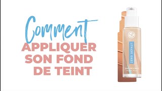 NOUVEAU – TUTORIEL FOND DE TEINT ZERO DEFAUT – Comment l’appliquer   Yves Rocher [upl. by Serolod497]