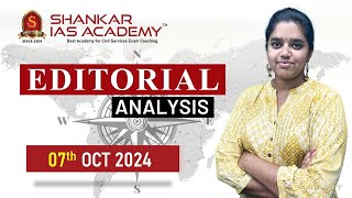 Editorial Analysis October 7 2024 Shankar IAS Academy UPSC current Affairs  Mains [upl. by Efioa]