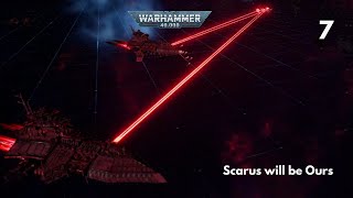 Gothic Armada 2 Chaos Playthrough Episode 7  The Scarus Sector Has Been Secured [upl. by Lowery]