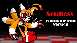 FNF  Tails Doll Soulless  Fanmade Full Version  Sonicexe Unofficial  ModsHardEncore [upl. by Rodrigo769]