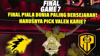 FINAL PIALA DUNIA MATCH TERGILA WORLD CHAMPION NT ONIC HARUSNYA PICK VALEN  KARIE JUARA M5 [upl. by Anaejer]