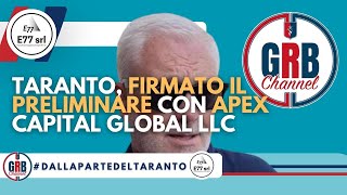 Taranto firmato il preliminare con Apex Capital Global LLC [upl. by Aneladgam315]