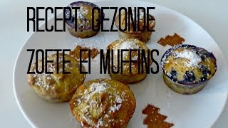 Gezond hapje of tussendoortje Zoete Ei Muffins [upl. by Blackington32]