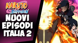 TORNA IN TV NARUTO SHIPPUDEN Nuovi EPISODI su Italia 2 Vedremo il FINALE DELLA SERIE in Italiano [upl. by Tomlin]