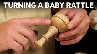 Turning a Baby Rattle [upl. by Eeslehc]