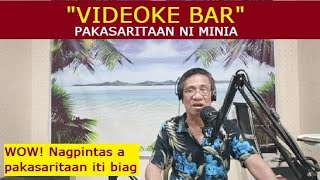 Dear Manong Nemy  ILOCANO DRAMA  Story of Minia  quotVIDEOKE BARquot [upl. by Moberg316]