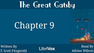 The Great Gatsby Audiobook Chapter 9 [upl. by Lawler]