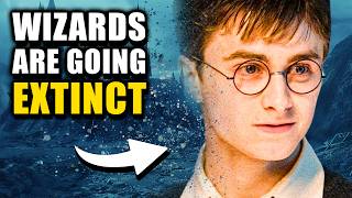 Wizardkind is Going EXTINCT  Harry Potter Theory [upl. by Margot]