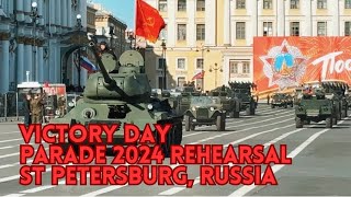 VICTORY DAY PARADE 2024 Rehearsal in St Petersburg Russia [upl. by Mari]