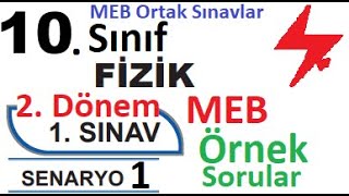 10 Sınıf Fizik 2 Dönem 1 Yazılı Örnek Senaryo Çözümleri  Senaryo 1  MEB örnek sorular 1  ortak [upl. by Alicul468]