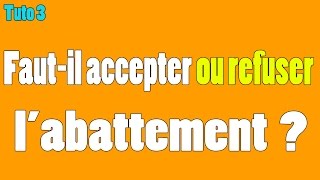 Tuto 3  Accepter ou refuser labattement [upl. by Leal910]