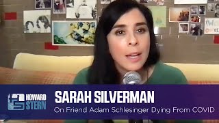 Sarah Silverman Talks Losing Her Friend Adam Schlesinger to COVID [upl. by Risan]