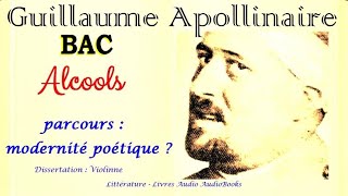 Guillaume Apollinaire Alcools  parcours  modernité poétique [upl. by Shippee]