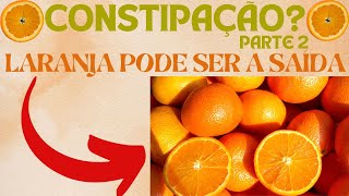 Benefícios da Laranja [upl. by Yral137]