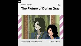 The Picture of Dorian Gray – Oscar Wilde Full Audiobook [upl. by Kcaj]