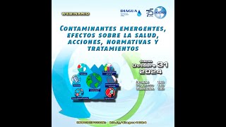 Contaminantes emergentes efectos sobre la salud acciones normativas y tratamientos [upl. by Gran]