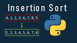 Insertion Sort In Python Explained With Example And Code [upl. by Bobseine]