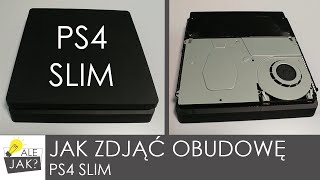 Jak zdjąć górną obudowę konsoli PS4 Slim  alejaktozrobic [upl. by Engdahl885]