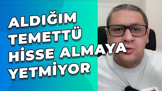 Aldığım Temettü Hisse Almaya Yetmiyor Ne Yapmalıyım [upl. by Wehtam]