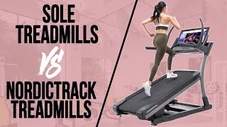 Sole vs NordicTrack Treadmills  How Do They Compare [upl. by Nysa144]