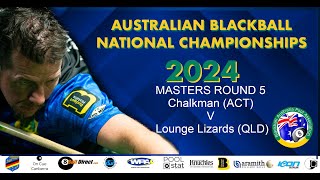 Australian Blackball National Championships 2024  Masters Round 5 Chalkman v Lounge Lizards [upl. by Arundel155]