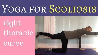 Yoga for Scoliosis  Right Thoracic Curve  lengthening and strengthening [upl. by Adiana]