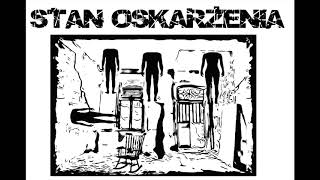 Stan Oskarżenia Ponad tymquot [upl. by Enibas492]