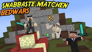 SNABBASTE MATCHEN NÅGONSIN  BEDWARS [upl. by Ahiel357]