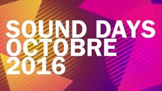 Salon Sound Days  Octobre 2016 [upl. by Thackeray]