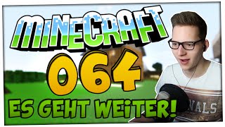 ES GEHT ENDLICH WIEDER LOS  Lets Play Minecraft 064  Klengan [upl. by Cocke893]