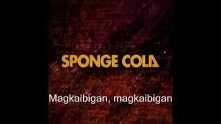 SpongeCola  Saan Na Nga Ba Ang Barkada Ngayon with lyrics [upl. by Sheba]