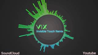 Bobina  Invisible Touch VIX Remix [upl. by Ettennil]