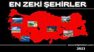 TÜRKİYENİN EN ZEKİ ŞEHİRLERİ 2023  Türkiyenin en zeki il sıralaması  IQ puanı en yüksek şehir [upl. by Bertero271]