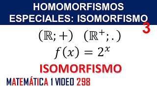 Homomorfismos especiales Isomorfismo [upl. by Ahsienet]