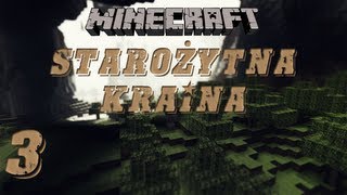 Minecraft Starożytna Kraina 3  Szukamy Diaxów w LJay [upl. by Nil]