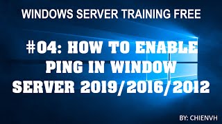 Windows Server  04 How to Enable Ping in Windows Server 201920162012 [upl. by Enitnatsnoc281]