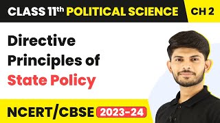 Directive Principles of State Policy  Rights In The Indian Constitution Class 11 Political Science [upl. by Enneirb410]