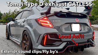 Tomei Type D exhaust CATLESS exhaust exterior sound clips of my FK8  2021 Honda Civic Type R [upl. by Suixela995]