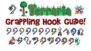 Terraria Hook Guide Crafting amp Comparison of ALL Grappling Hooks Best MaterialRecipe etc [upl. by Leanahtan]